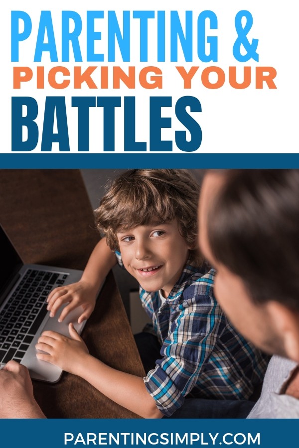 Parenting and picking your battles