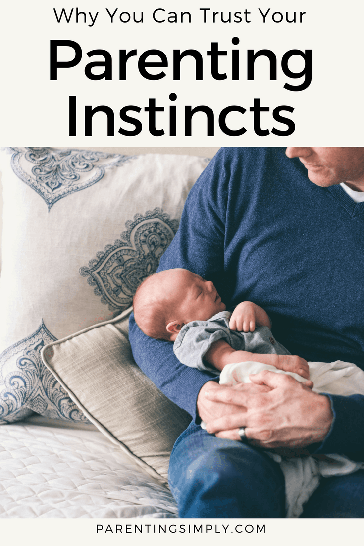 trust your parenting instincts