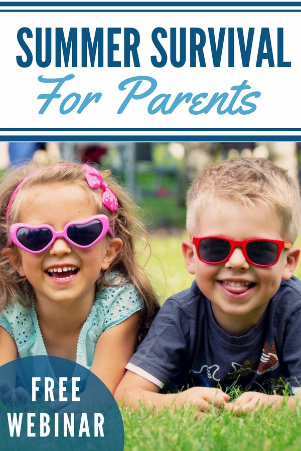 SUMMER SURVIVAL FOR PARENTS
